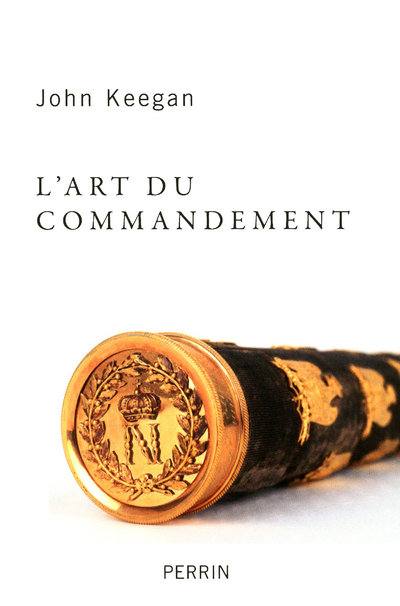 L'ART DU COMMANDEMENT