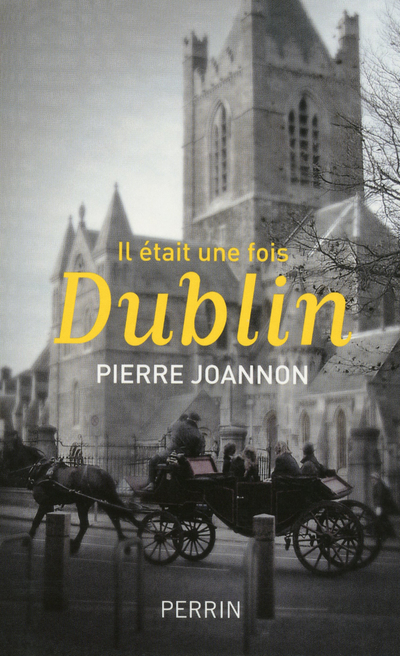 IL ETAIT UNE FOIS DUBLIN