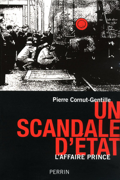 UN SCANDALE D'TAT L'AFFAIRE PRINCE