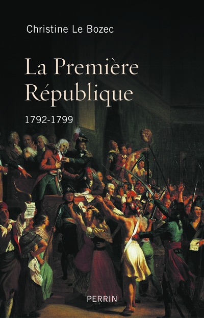 LA PREMIERE REPUBLIQUE 1792-1799