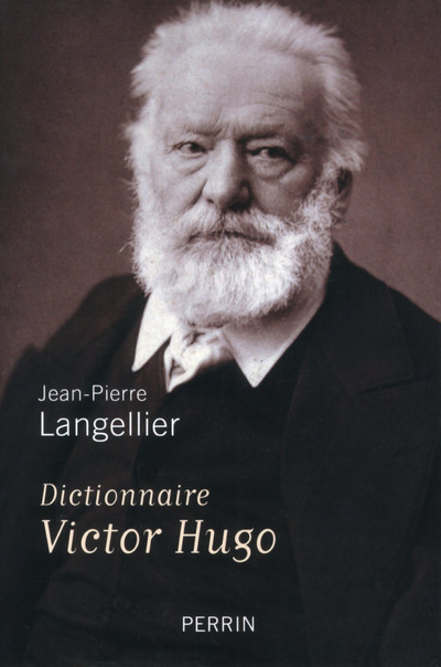 DICTIONNAIRE VICTOR HUGO