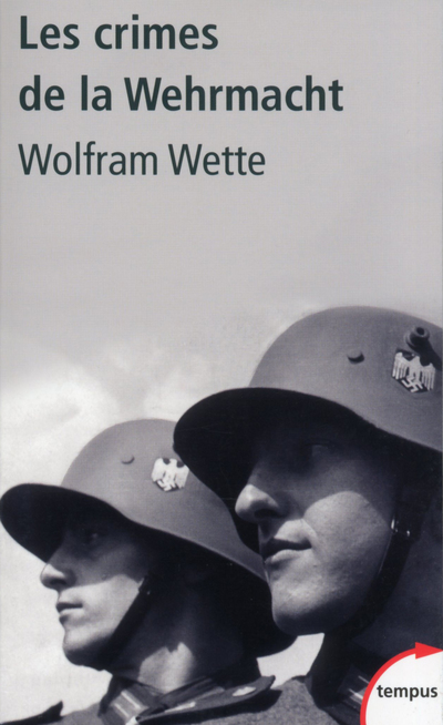 LES CRIMES DE LA WEHRMACHT