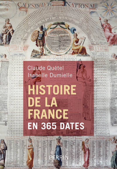 HISTOIRE DE LA FRANCE EN 365 DATES