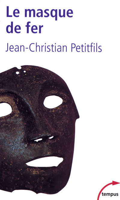 LE MASQUE DE FER