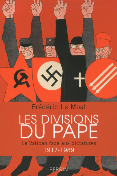 LES DIVISIONS DU PAPE