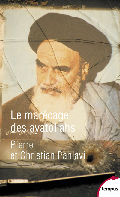 LE MARECAGE DES AYATOLLAHS