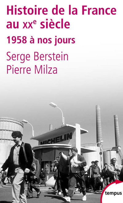 HISTOIRE DE LA FRANCE AU XXE SIECLE - TOME 3 1958 A NOS JOURS