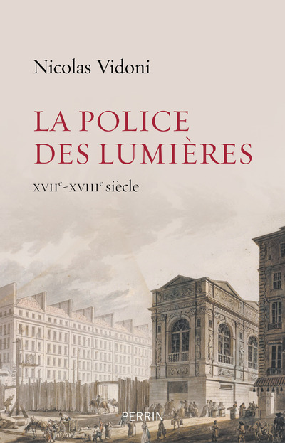LA POLICE DES LUMIERES