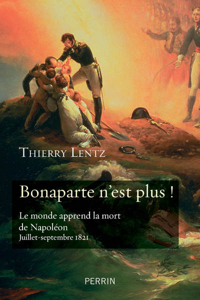 BONAPARTE N'EST PLUS !