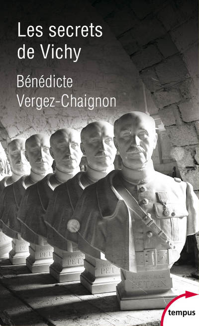 LES SECRETS DE VICHY