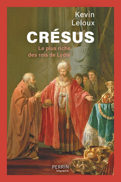 CRESUS - LE PLUS RICHE DES ROIS DE LYDIE