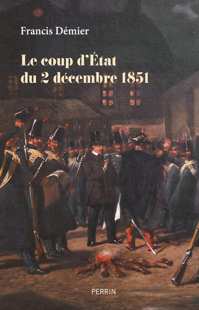 LE COUP D'ETAT DU 2 DECEMBRE 1851