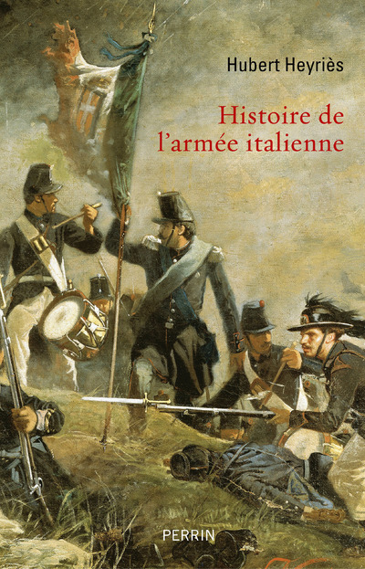 HISTOIRE DE L'ARMEE ITALIENNE