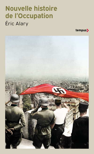 NOUVELLE HISTOIRE DE L'OCCUPATION