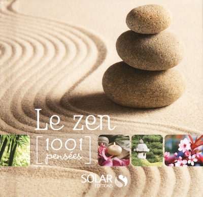 ZEN - 1001 PENSEES