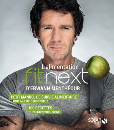 L'ALIMENTATION FITNEXT D'ERWANN MENTHEOUR