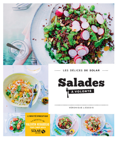 SALADES A VOLONTE - LES DELICES DE SOLAR