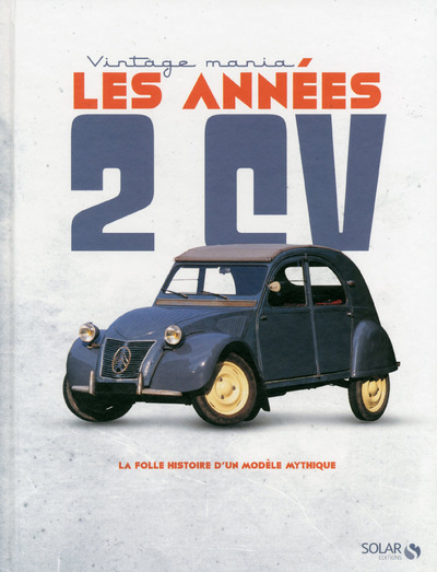 LES ANNEES 2 CV