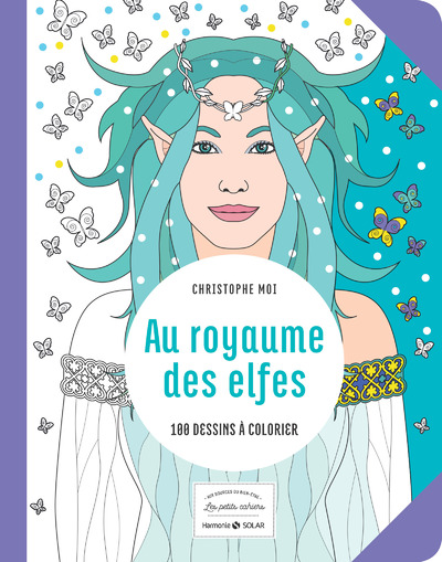 AU ROYAUME DES ELFES -LES PETITS CAHIERS- AUX SOURCES DU BIEN-ETRE