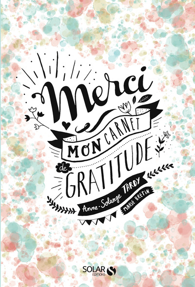 MERCI - MON CARNET DE GRATITUDE