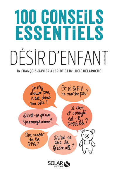 DESIR D'ENFANT-100 CONSEILS ESSENTIELS