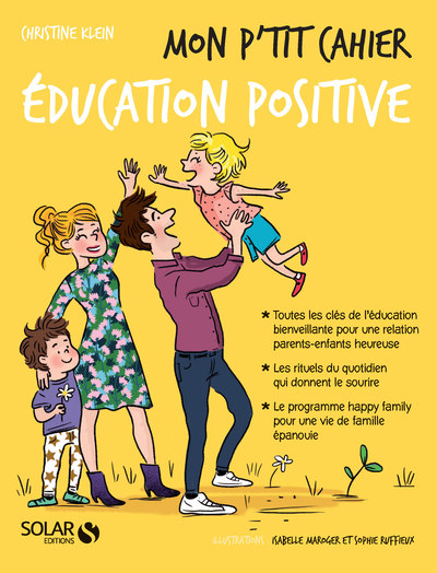 MON P'TIT CAHIER EDUCATION POSITIVE