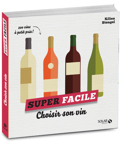 CHOISIR SON VIN - SUPER FACILE