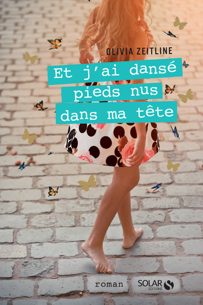 ET J'AI DANSE PIEDS NUS DANS MA TETE