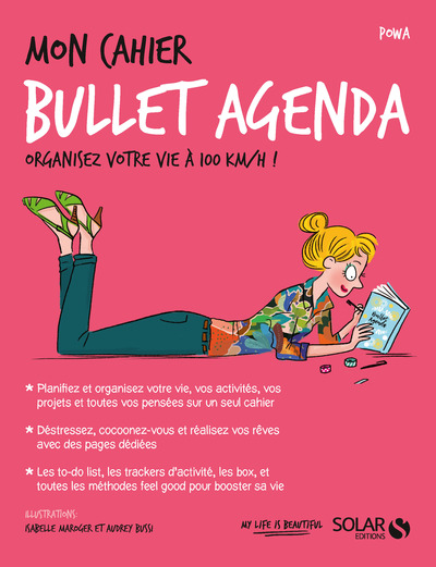 MON CAHIER BULLET AGENDA - ORGANISEZ VOTRE VIE A 100 KM/H !