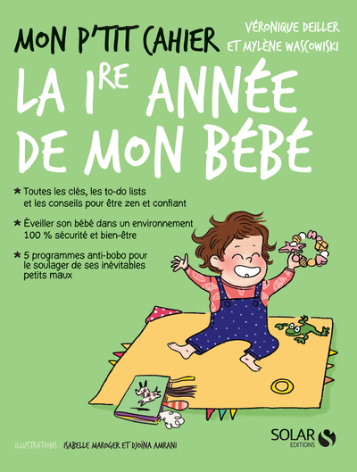MON P'TIT CAHIER-LA 1RE ANNEE DE MON BEBE-LA MAISON DES MATERNELLES