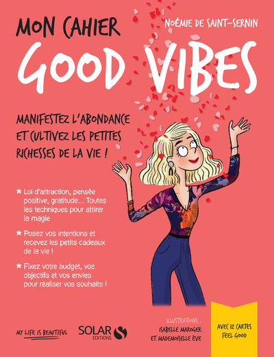 MON CAHIER - GOOD VIBES