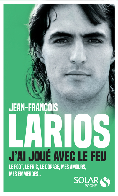 J'AI JOUE AVEC LE FEU
