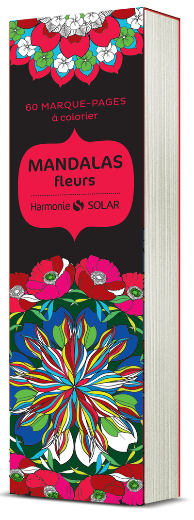 60 MARQUE-PAGES A COLORIER - MANDALAS FLEURS