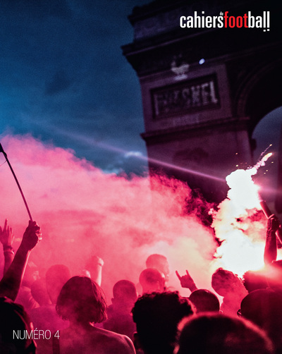 LES CAHIERS DU FOOTBALL - LA REVUE - NUMERO 4