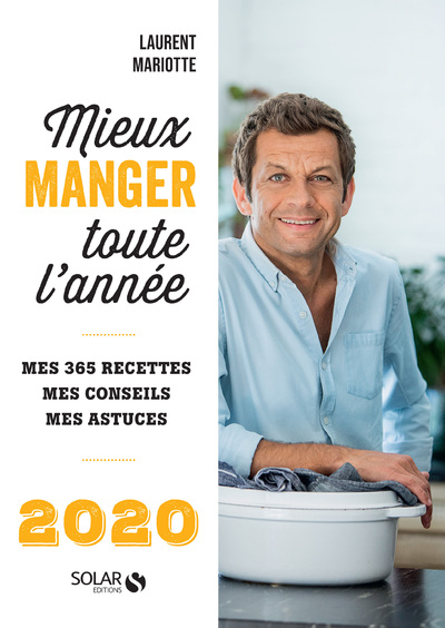 MIEUX MANGER TOUTE L'ANNEE 2020