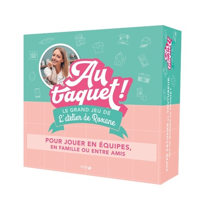 LE GRAND JEU DE L'ATELIER DE ROXANE - AU TAQUET !