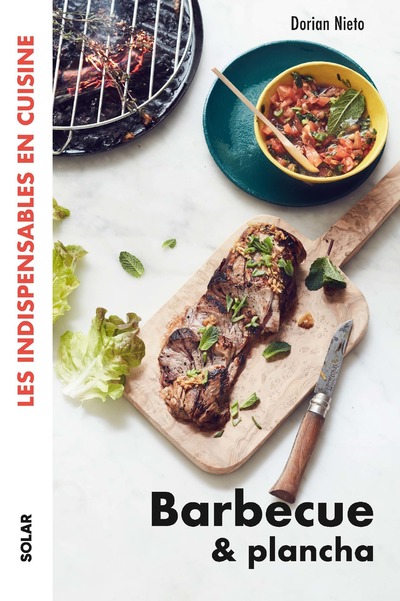 BARBECUE ET PLANCHA - LES INDISPENSABLES EN CUISINE