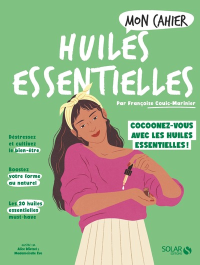MON CAHIER HUILES ESSENTIELLES NED