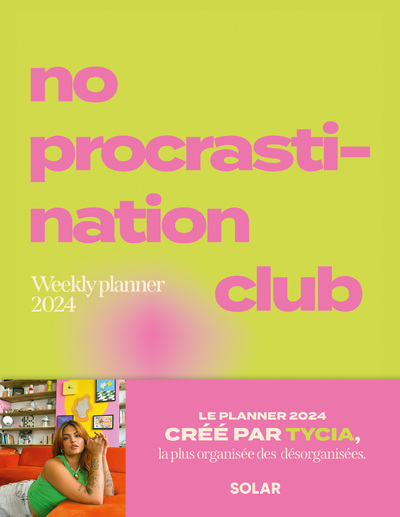 NO PROCRASTINATION CLUB - WEEKLY PLANNER 2024