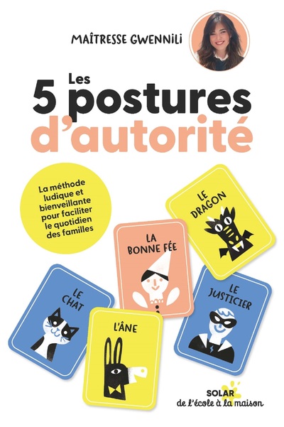 LES 5 POSTURES D   AUTORITE