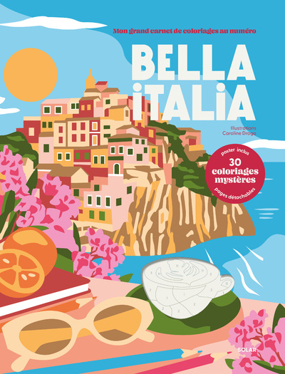 COLORIAGES AU NUMERO - BELLA ITALIA