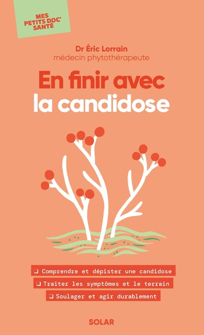 EN FINIR AVEC LA CANDIDOSE