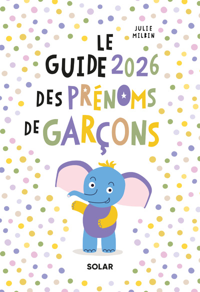 GUIDE DES PRENOMS GARCON 2026