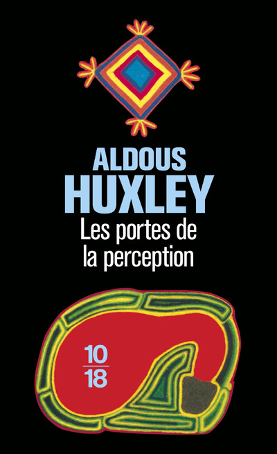 LES PORTES DE LA PERCEPTION