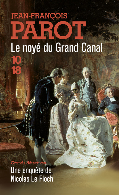 LE NOYE DU GRAND CANAL