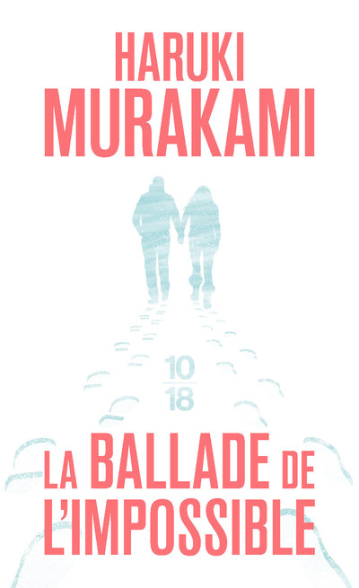 LA BALLADE DE L'IMPOSSIBLE