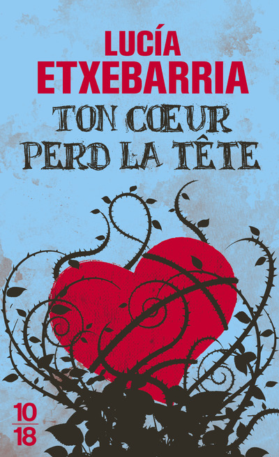 TON COEUR PERD LA TETE