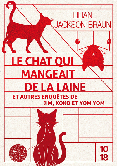 LE CHAT QUI MANGEAIT DE LA LAINE ET AUTRES ENQUETES DE JIM, KOKO ET YOM YOM