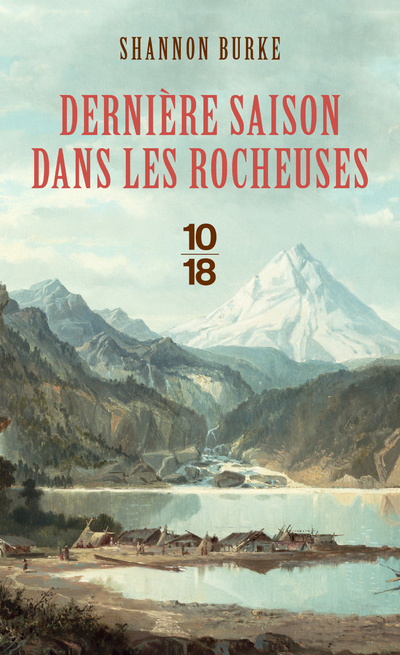 DERNIERE SAISON DANS LES ROCHEUSES - POCHE