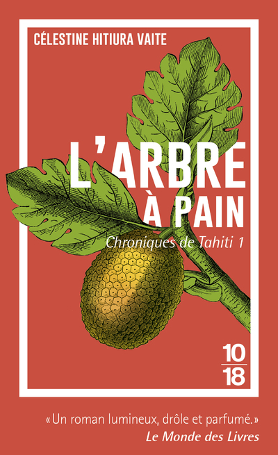 CHRONIQUES DE TAHITI - TOME 1 L'ARBRE A PAIN